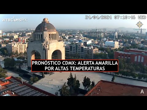 ? #CDMX | #AlertaAmarilla por altas temperaturas. La capital #EnVivo