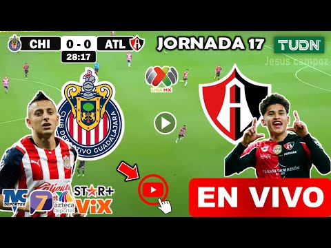 Chivas vs. Atlas en vivo, donde ver, a que hora juega Guadalajara vs. Atlas Jornada 17 Liga Mx 2024