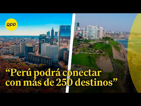 Vuelo directo Lima - Atlanta impulsará la economía y turismo en el Perú