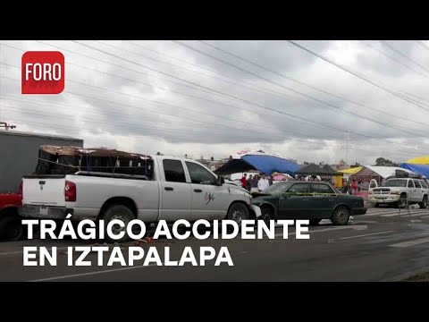Un muerto y un lesionado tras ser atropelladas en la alcaldía Iztapalapa - Las Noticias