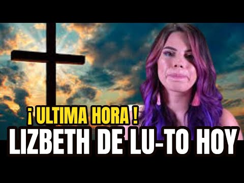 ? ¡ DESCANSE EN PAZ ! EL ESPECTACULO Y LIZBETH RODRIGUEZ ESTA DE LU-TO HOY ¡ ULTIMA HORA !