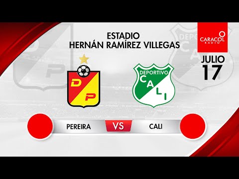 EN VIVO | Pereira vs Deportivo Cali - Liga Colombiana por el Fenómeno del Fútbol