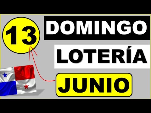 Resultados Sorteo Loteria Domingo 13 de Junio 2021 Loteria Nacional de Panama Dominical Que Jugo