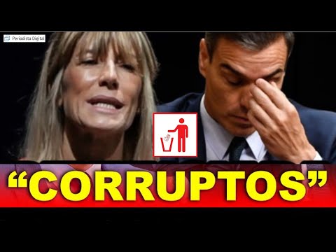 Pillamos a BEGOÑA, la mujer de SÁNCHEZ, con las manos en la masa: la corrupción del PSOE
