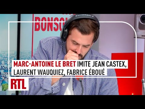 Marc-Antoine Le Bret imite Laurent Wauquiez, Jean Castex, Fabrice Éboué