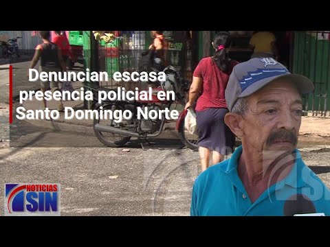 Denuncian escasa presencia policial en Santo Domingo Norte