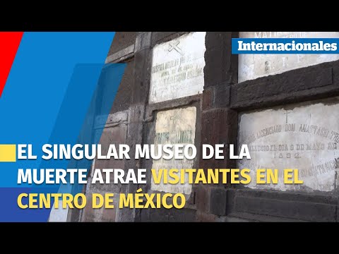 El singular Museo de la Muerte atrae visitantes en el centro de México