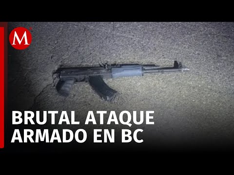 Ataque armado deja dos muertos y ocho personas heridas en Baja California