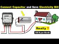 Can Capacitor reduce our electricity bill  Power saver device Real or fake @TheElectricalGuy