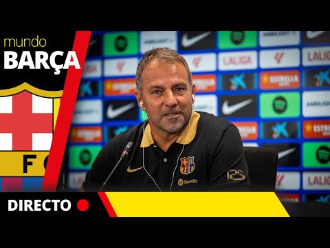 BARÇA EN DIRECTO: Rueda de prensa de Hansi Flick antes del Barça vs Getafe | Traducción al español