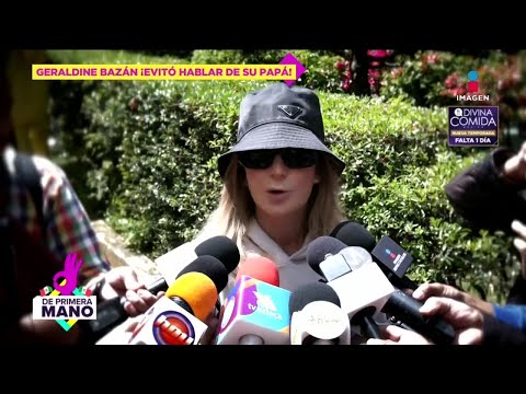 Geraldine Bazán NO quiere hablar de su PAPÁ y la relación que tiene con él | De Primera Mano