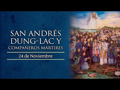 Laudes 24 nov Santos Mártires Andres Dun Lac (2023)