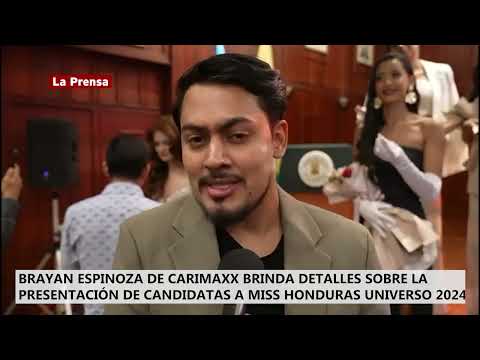 Brayan Espinoza de Carimaxx brinda detalles sobre la presentación de candidatas a Miss Honduras U.