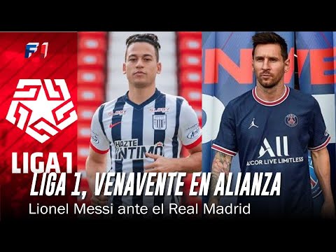 Liga 1 partidos, jornada 2 / Cristian Benavente en Alianza /  Pochettino, Messi  ante el Real Madrid