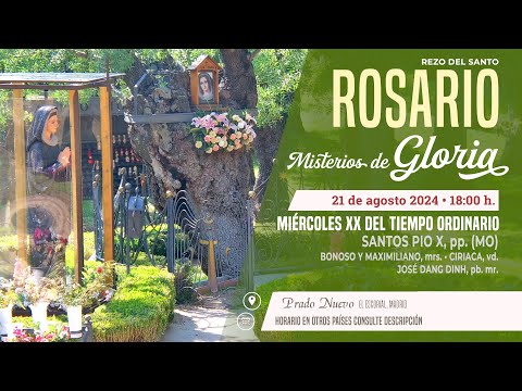 SANTO ROSARIO de hoy Miércoles (Misterios Gloriosos) en DIRECTO desde PRADO NUEVO a las 18:00 h.