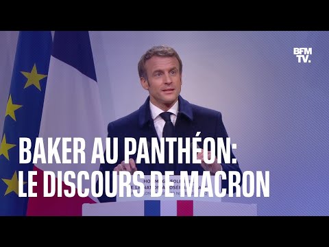 Le discours d'Emmanuel Macron pour l'entrée de Joséphine Baker au Panthéon