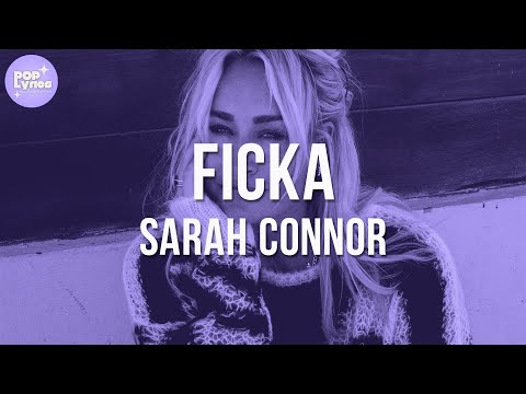 Sarah Connor - FICKA (Lyric Video)