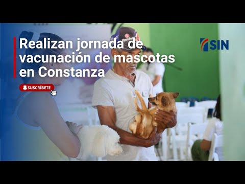 Realizan jornada de vacunación de mascotas en Constanza