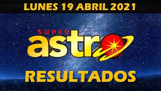 Resultados Super Astros Abril 19 de 2021????????????????