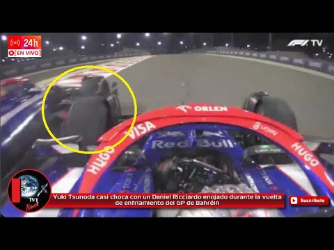 Yuki Tsunoda casi choca con un Ricciardo furioso durante la vuelta de enfriamiento del GP de Bahréin