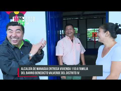 Familia del barrio Benedicto Valverde, Managua, recibe vivienda digna - Nicaragua