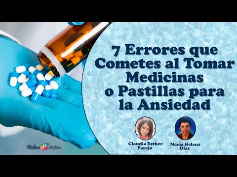 7 ERRORES que debes evitar al tomar las MEDICINAS para la ansiedad y la depresión