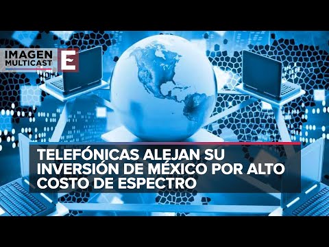 Telefónicas alejan su inversión de México por alto costo de espectro