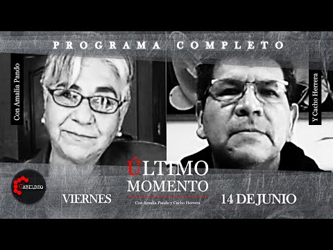 #ÚltimoMomento | PROGRAMA COMPLETO | 14.06.2024 | #CabildeoDigital