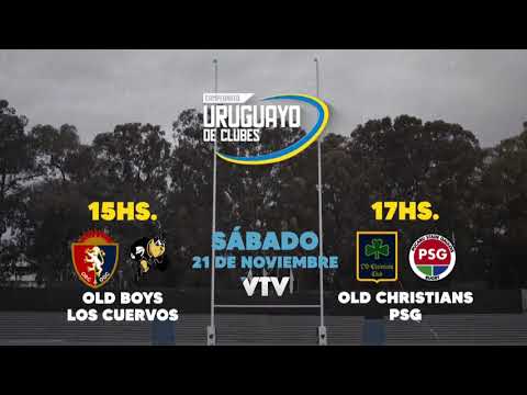 Playoff - Old Boys vs Los Cuervos - Old Christians vs PSG - Campeonato Uruguayo de Rugby