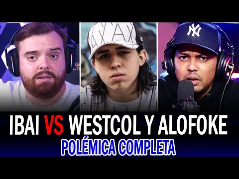 WESTCOL y ALOFOKE EXPLOTAN contra IBAI ¡POLÉMICA COMPLETA!