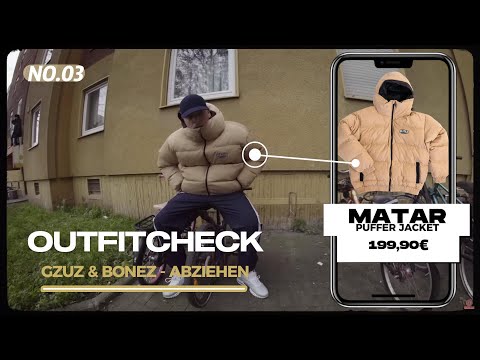 GZUZ & BONEZ - ABZIEHEN | OutfitCheck Part.3