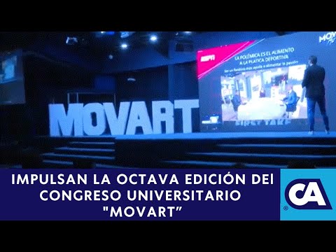 Universidad Panamericana presentó el Vlll Congreso de industrias creativas MOVART,