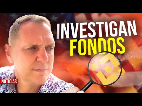 ESTADOS UNIDOS investiga FONDOS CRIPTO | ¿BINANCE en PELIGRO? | ARK Invest detrás de COINBASE