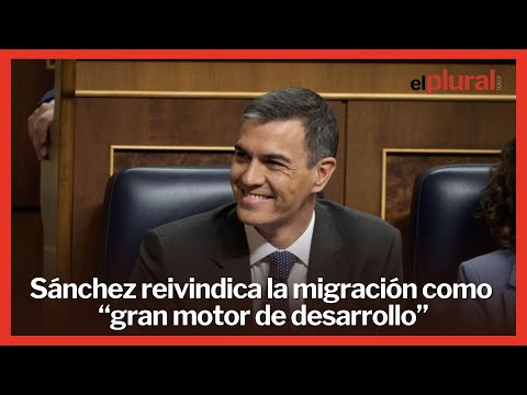 Sánchez anuncia una batería de medidas para facilitar la integración de personas migrantes