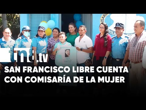 No más crímenes contra mujeres y niños: Nueva comisaría en San Francisco Libre - Nicaragua