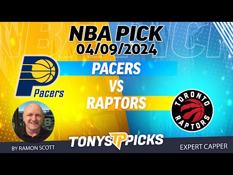 Indiana Pacers vs Toronto Raptors 4/9/2024 FREE NBA Picks and Predictions for Today by Ramon Scott
