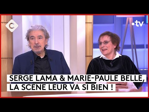 Serge Lama & Marie-Paule Belle, un roman d’amitié - C à Vous - 25/01/2024