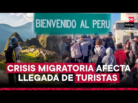 CRISIS MIGRATORIA en frontera con CHILE afecta la llegada de turistas