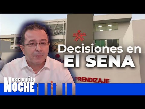 Quienes Toman Las Decisiones en El SENA -  Nos Cogió La Noche