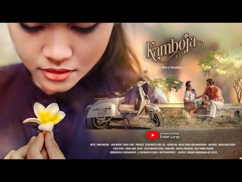 Woro Mustiko || Kamboja || Official Music Video