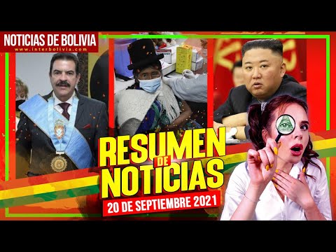 ? NOTICIAS DE BOLIVIA 20/09/2021: CASO MANFRED, LA EXPOCRUZ 2021, TENSIÓN EN COREA DEL NORTE