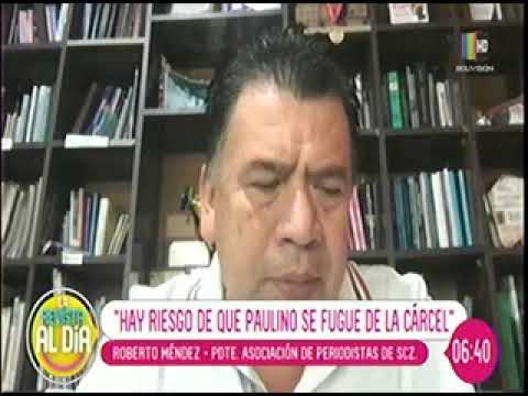 14022022 ROBERTO MENDEZ ENVIARON A LA CARCEL A PAULINO CAMACHO POR CASO LODRAS BOLIVISIONN +