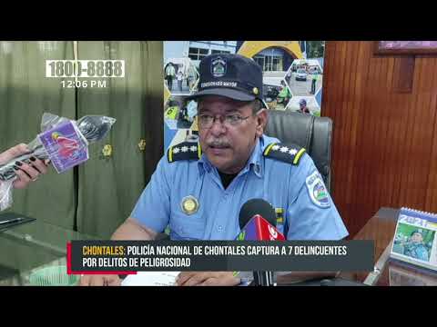 Policía de Chontales captura a 7 delincuentes por delitos de peligrosidad - Nicaragua