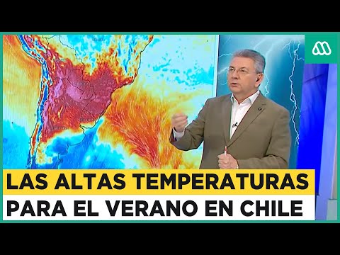 Las altas temperaturas que se alcanzarían durante en el verano en regiones de Chile