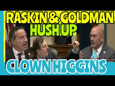 Dan Goldman & JAMIE RASkin shut down Clay Higgins & GOP Circus House oversight hearing