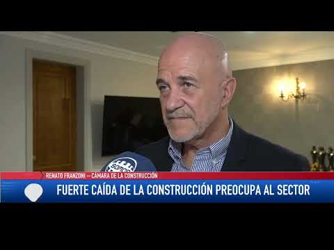 Fuerte caída de la construcción Preocupación del sector. Renato Franzoni Cámara de la Construcción.