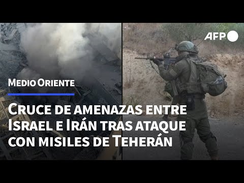 Cruce de amenazas entre Israel e Irán tras ataque con misiles de Teherán | AFP