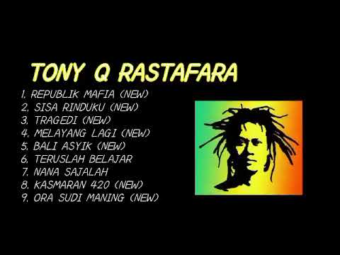 TONY Q RASTAFARA REPUBLIK MAFIA (NEW ALBUM)