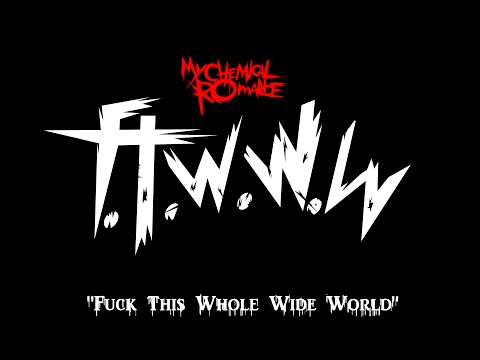 My Chemical Romance - F.T.W.W.W Lyrics