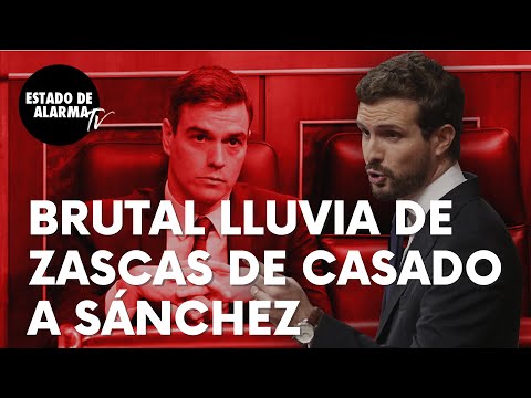 Brutal lluvia de zascas de Pablo Casado a Pedro Sánchez: “No vamos a asistir en silencio…”
